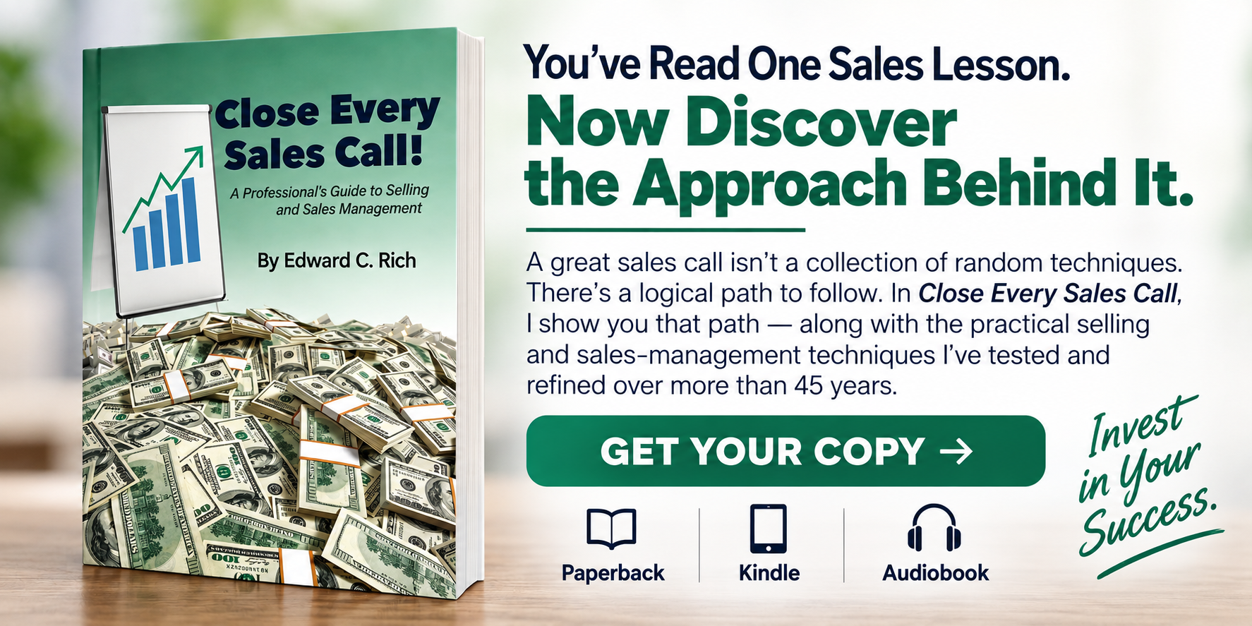 Close Every Sales Call - Get Your Copy